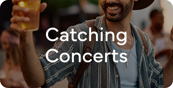 Catching Concerts
