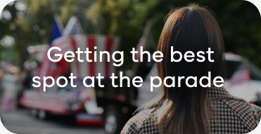 Getting the best spot at the parade