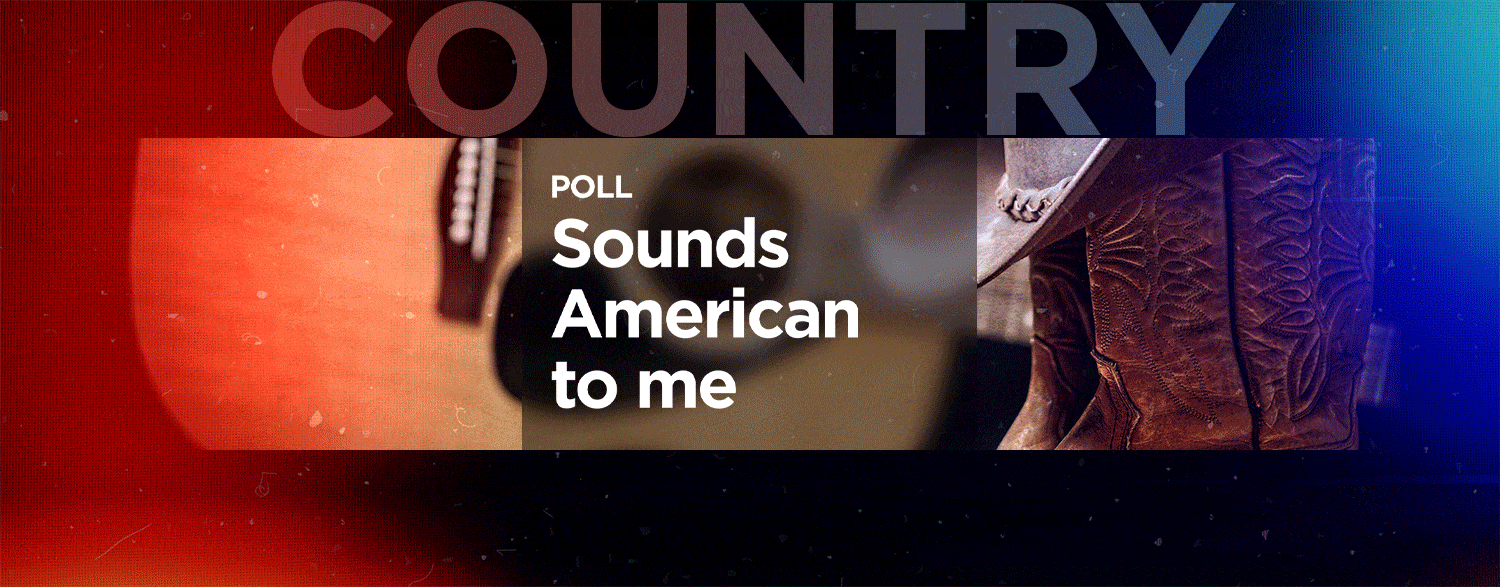 Poll - Sounds American to Me